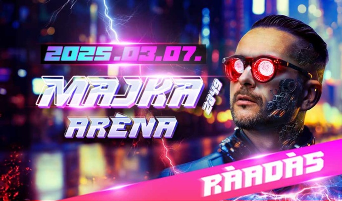 RÁADÁS Majka Aréna koncert Budapesten!